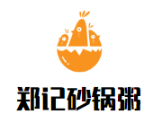 郑记砂锅粥加盟