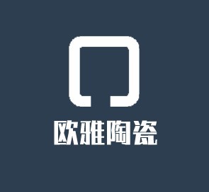 欧雅陶瓷加盟